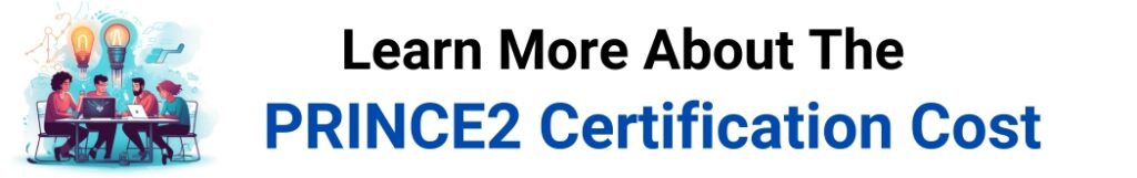 PRINCE2 Certification Cost